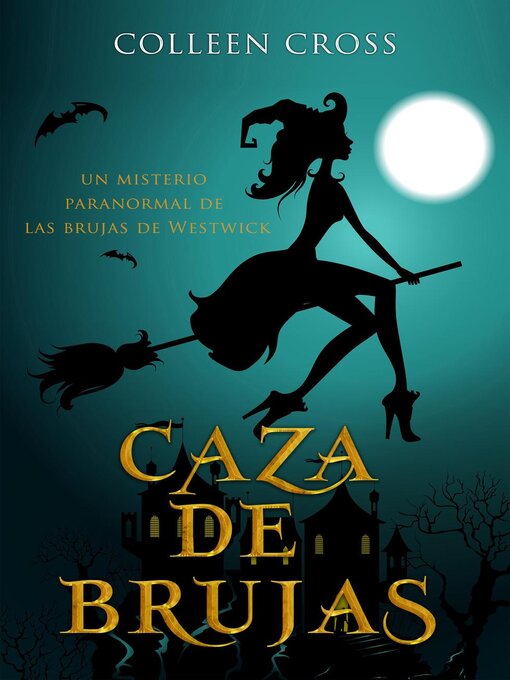 Title details for Caza de brujas by Colleen Cross - Available